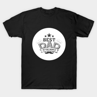 Best Dad in the World T-Shirt